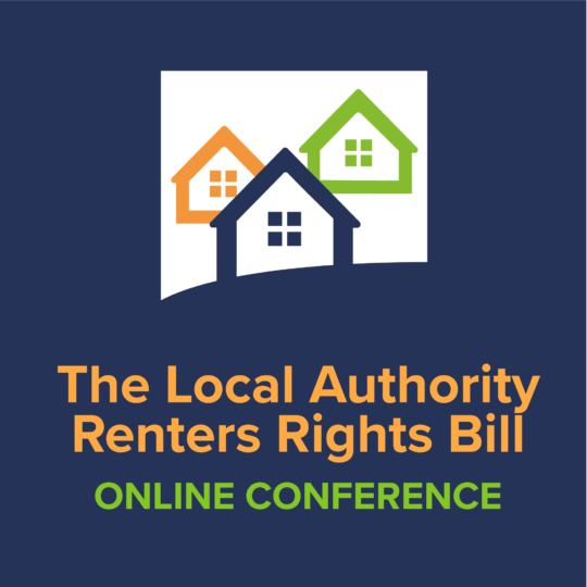 The Local Authority Renters Rights Bill Online Conference